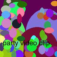 party video clip