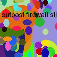 outpost firewall stiftung